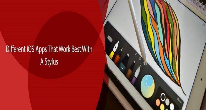 Different iOS Apps That Work Best with the Apple Pencil